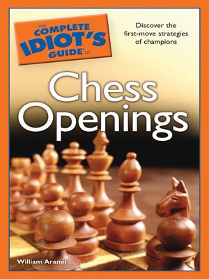 cover image of The Complete Idiot's Guide to Chess Openings